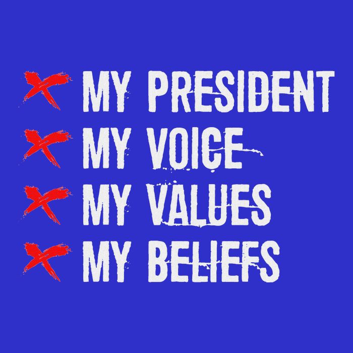 Not My President Not My Voice Not My Values Not My Beliefs T-Shirt