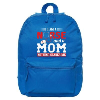 Nurse Mom Quote And Im Nurse And Mom Nothing Scares Me Gift 16 in Basic Backpack