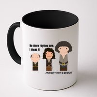 No More Rhymes Now I Mean It Anyone Want A Peanut? Mug