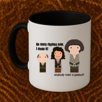 No More Rhymes Now I Mean It Anyone Want A Peanut? Mug