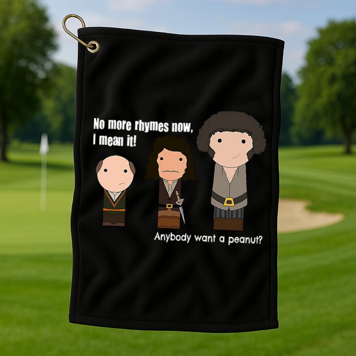 No More Rhymes Now I Mean It Anyone Want A Peanut? Golf Towel