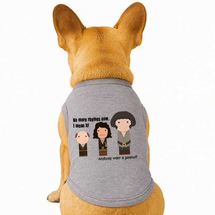 No More Rhymes Now I Mean It Anyone Want A Peanut? Doggie Tank