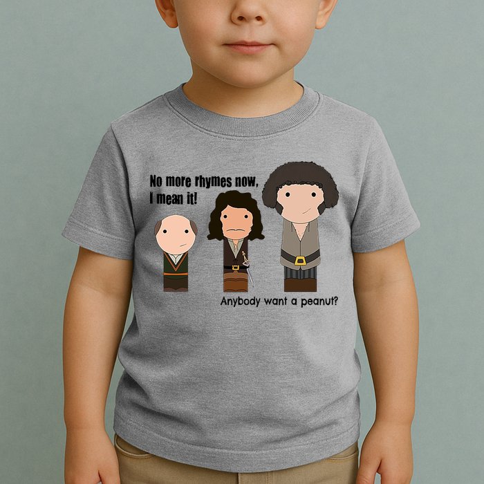 No More Rhymes Now I Mean It Anyone Want A Peanut? Toddler T-Shirt