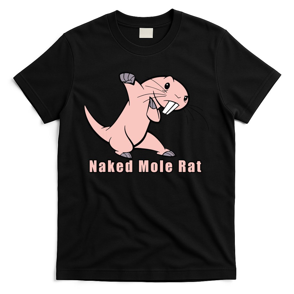 Naked Mole Rat With Life T-Shirt