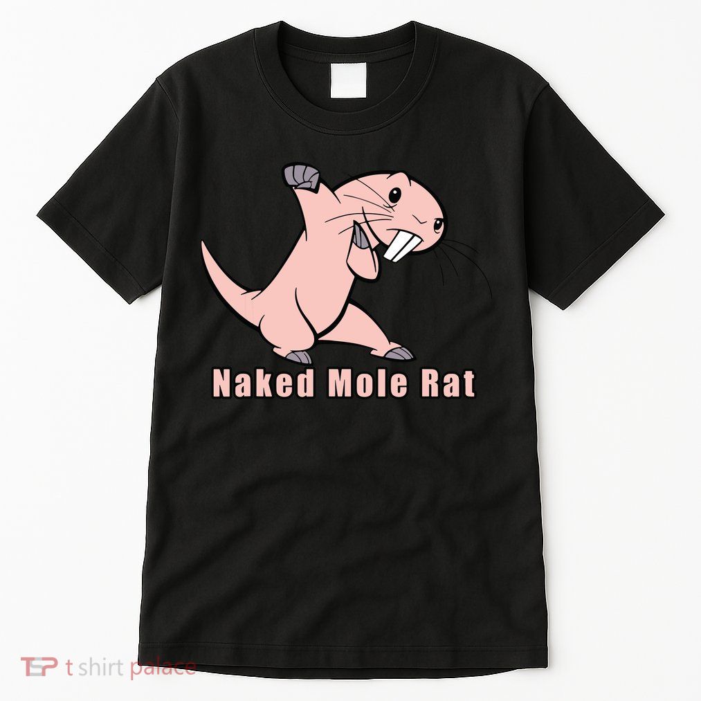 Naked Mole Rat With Life Tall T-Shirt
