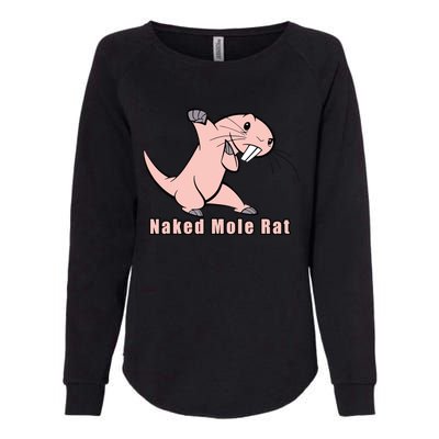 Naked Mole Rat With Life Womens California Wash Sweatshirt