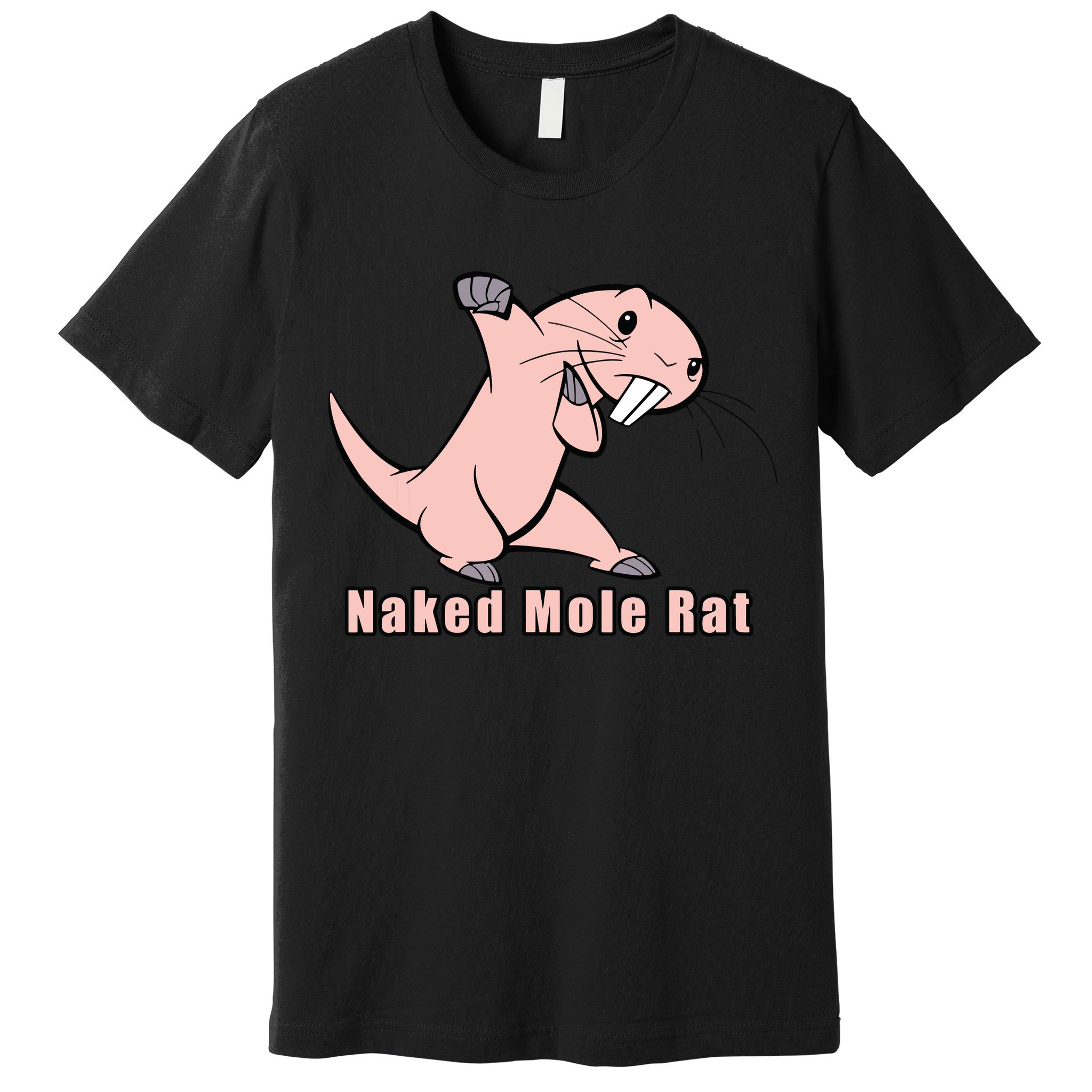 Naked Mole Rat With Life Premium T-Shirt