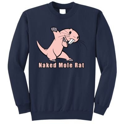 Naked Mole Rat With Life Sweatshirt