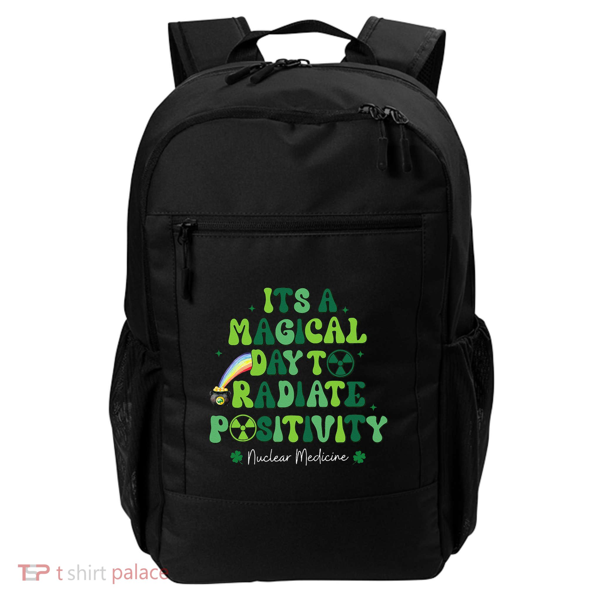 Nuclear Medicine St PatrickS Nmt Nuclear Med Tech Radiology Daily Commute Backpack