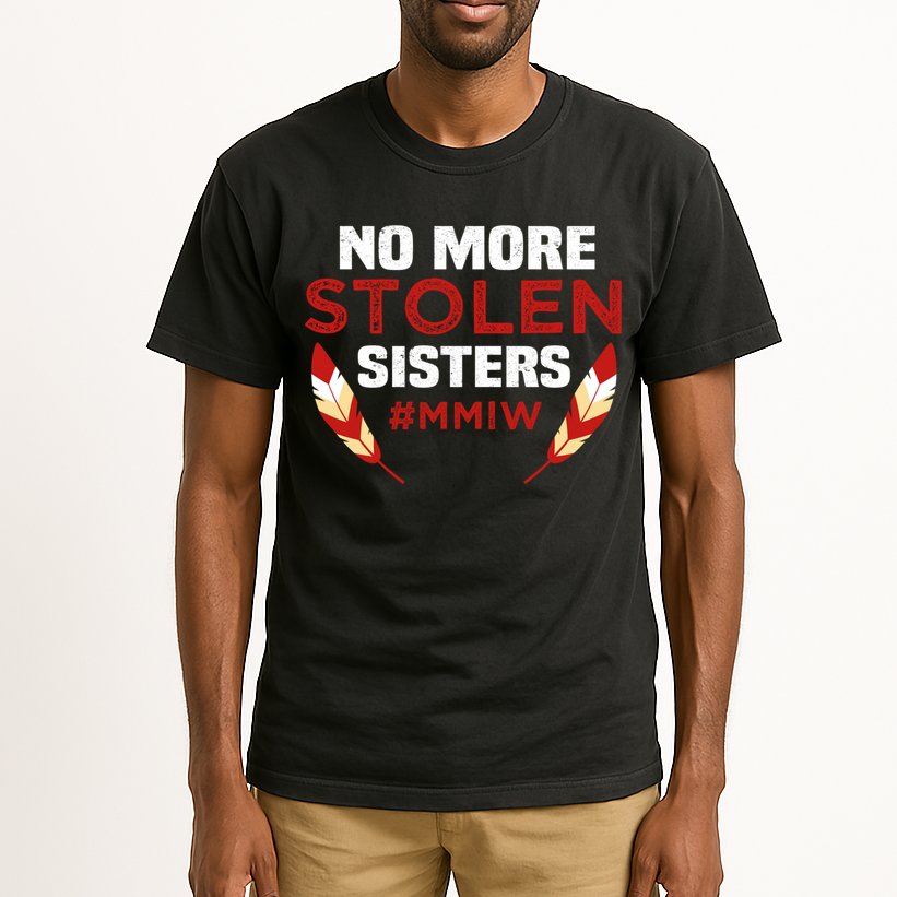 No More Stolen Sisters MMIW Missing Murdered Indigenous Girl Tall T-Shirt