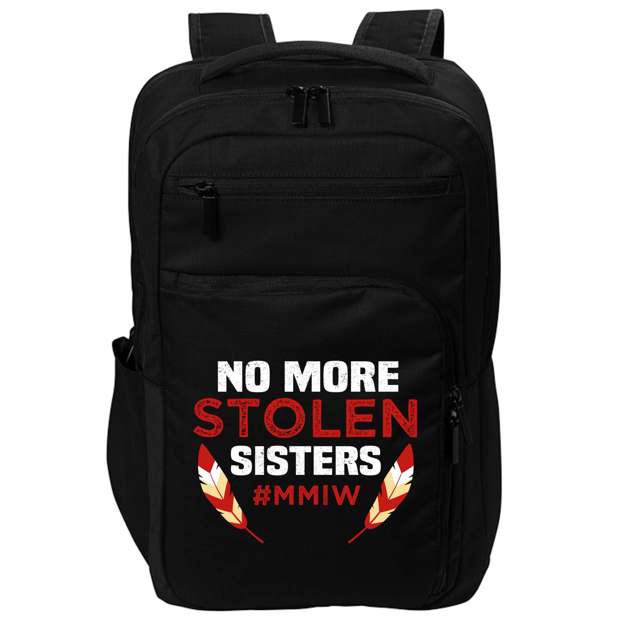 No More Stolen Sisters MMIW Missing Murdered Indigenous Girl Impact Tech Backpack