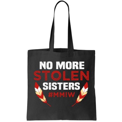 No More Stolen Sisters MMIW Missing Murdered Indigenous Girl Tote Bag