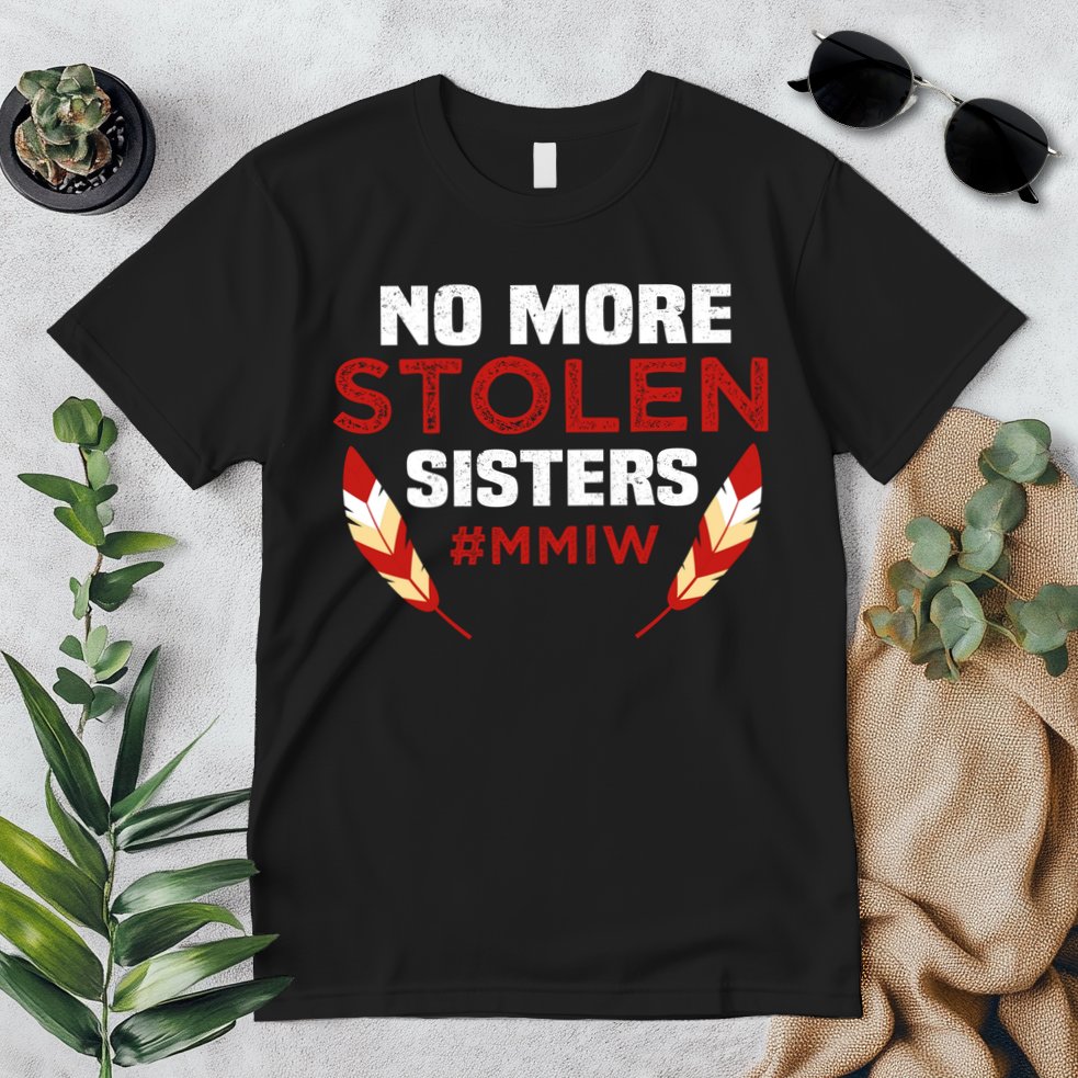 No More Stolen Sisters MMIW Missing Murdered Indigenous Girl Premium T-Shirt