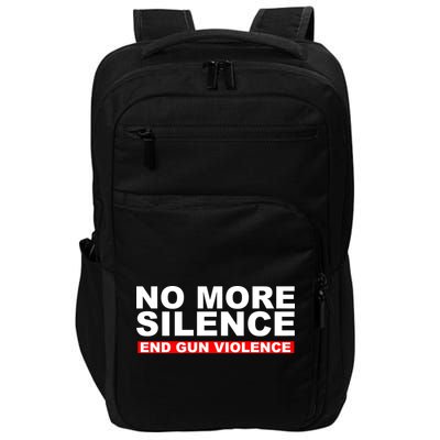 No More Silence End Gun Violence Anti Gun Impact Tech Backpack
