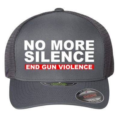 No More Silence End Gun Violence Anti Gun Flexfit Unipanel Trucker Cap