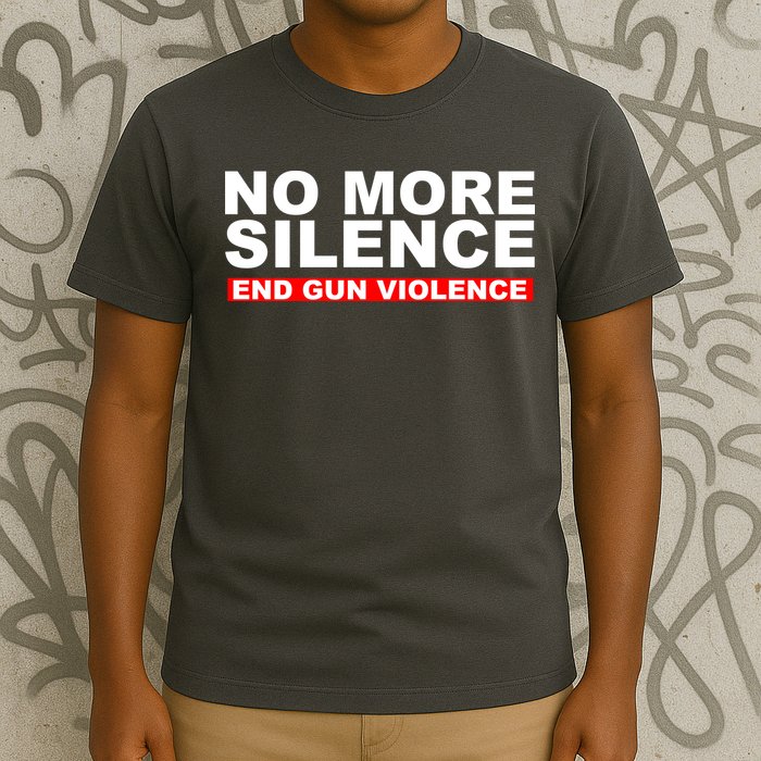 No More Silence End Gun Violence Anti Gun T-Shirt