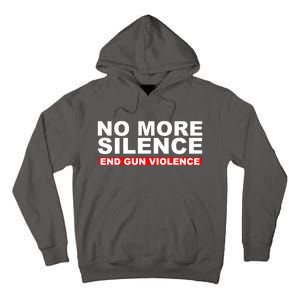 No More Silence End Gun Violence Anti Gun Tall Hoodie