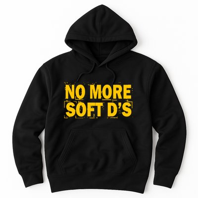 No More Soft DS Hoodie