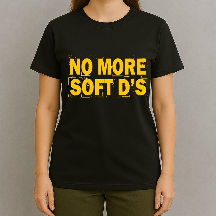 No More Soft DS T-Shirt