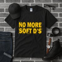 No More Soft DS Tall T-Shirt