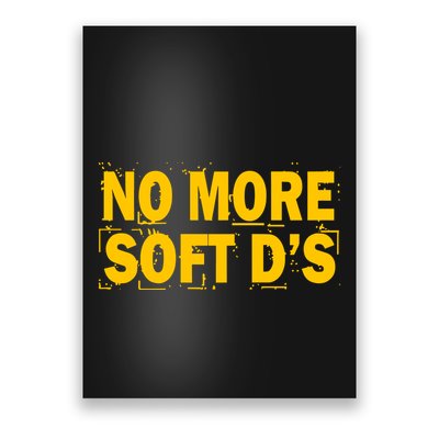 No More Soft DS Poster