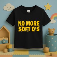 No More Soft DS Toddler T-Shirt