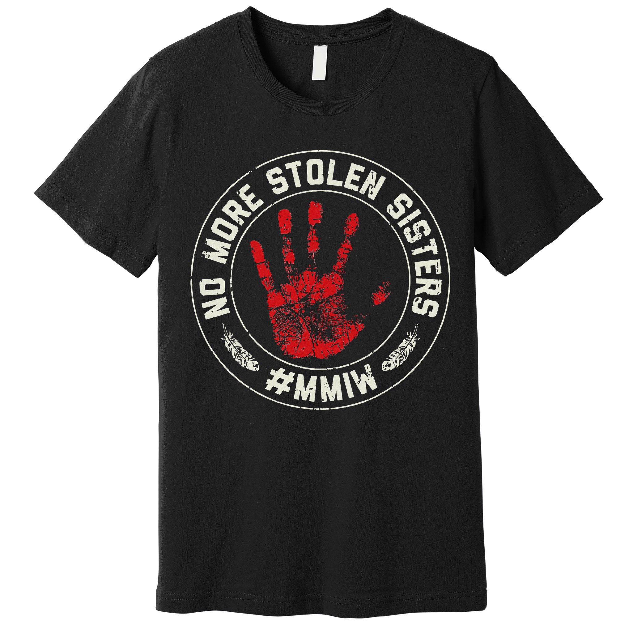 No More Stolen Sisters Mmiw Missing Murdered Indigenous Girl Premium T-Shirt