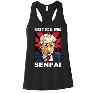 Notice Me Senpai Trump Women's Racerback Tank