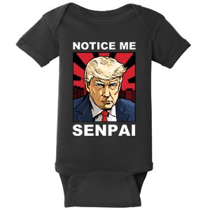 Notice Me Senpai Trump Baby Bodysuit