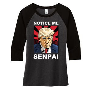 Notice Me Senpai Trump Women's Tri-Blend 3/4-Sleeve Raglan Shirt