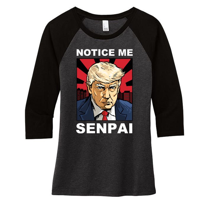 Notice Me Senpai Trump Women's Tri-Blend 3/4-Sleeve Raglan Shirt