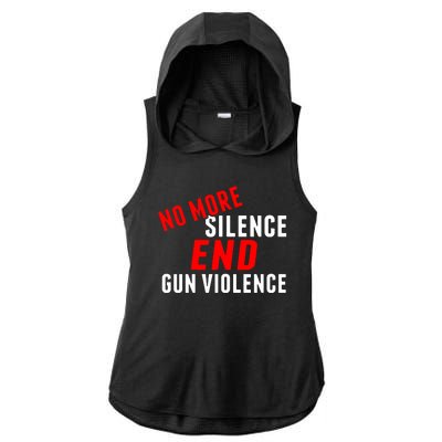 No More Silence End Gun Violence Pro Gun Control Ladies PosiCharge Tri-Blend Wicking Draft Hoodie Tank