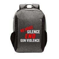 No More Silence End Gun Violence Pro Gun Control Vector Backpack