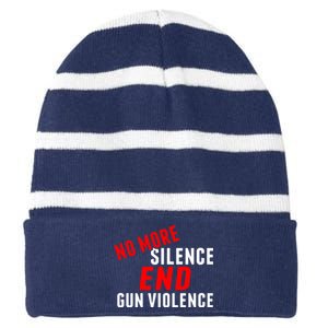 No More Silence End Gun Violence Pro Gun Control Striped Beanie with Solid Band