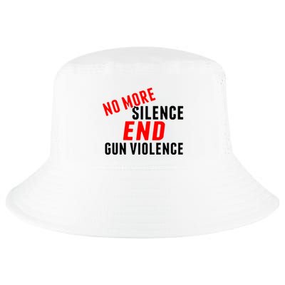 No More Silence End Gun Violence Pro Gun Control Cool Comfort Performance Bucket Hat
