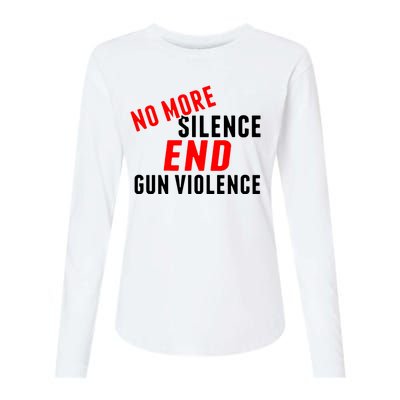 No More Silence End Gun Violence Pro Gun Control Womens Cotton Relaxed Long Sleeve T-Shirt