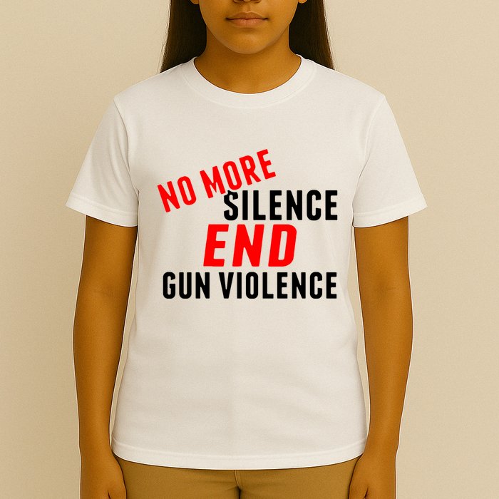 No More Silence End Gun Violence Pro Gun Control T-Shirt