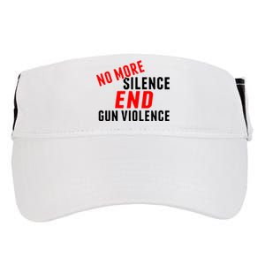 No More Silence End Gun Violence Pro Gun Control Adult Drive Performance Visor