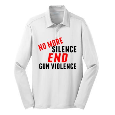 No More Silence End Gun Violence Pro Gun Control Silk Touch Performance Long Sleeve Polo