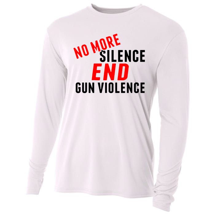 No More Silence End Gun Violence Pro Gun Control Cooling Performance Long Sleeve Crew