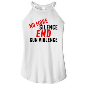 No More Silence End Gun Violence Pro Gun Control Women's Perfect Tri Rocker Tank