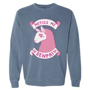 Notice Me Senpai Garment-Dyed Sweatshirt