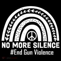 No More Silence End Gun Violence Peace Rainbow Performance Shirt