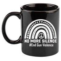 No More Silence End Gun Violence Peace Rainbow 11oz C Handle Ceramic Mug