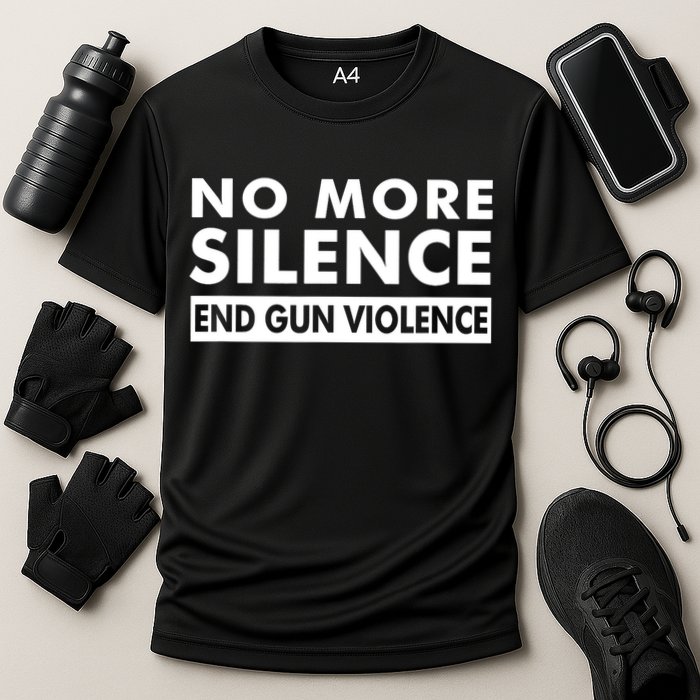 No More Silence End Gun Violence Anti Gun Cooling Performance Crew T-Shirt