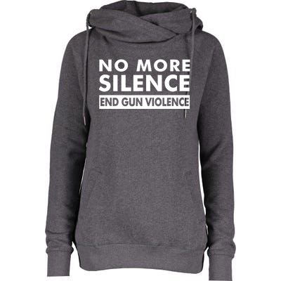 No More Silence End Gun Violence Anti Gun Womens Funnel Neck Pullover Hood