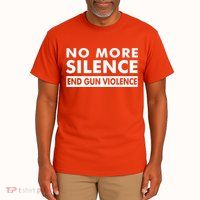 No More Silence End Gun Violence Anti Gun Tall T-Shirt