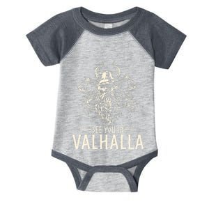 Nordic Mythology See You In Valhalla Viking Infant Baby Jersey Bodysuit