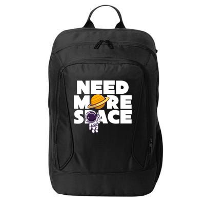 Need More Space Funny Astronaut City Backpack