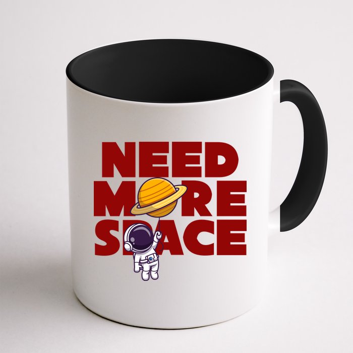 Need More Space Funny Astronaut Coffee Mug